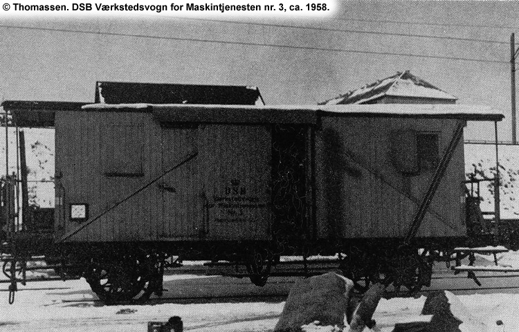 DSB Værkstedsvogn for Maskintjenesten nr. 3 DSB Værkstedsvogn for Maskintjenesten nr. 3