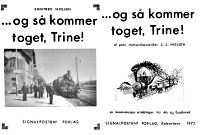 ...og så kommer toget, Trine