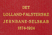 Det Lolland-Falsterske Jernbane-Selskab 1874 - 1924