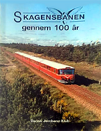 Skagensbanen gennem 100 år Skagensbanen gennem 100 år
