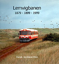 Lemvigbanen 1879-1899-1999 Lemvigbanen 1879-1899-1999