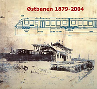 Østbanen 1879-2004