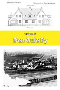 Den Gule By