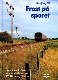 Strejftog VI, Frost på sporet Strejftog VI, Frost på sporet