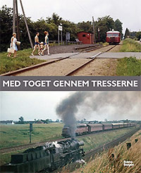 Med toget gennem tresserne Med toget gennem tresserne