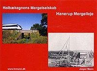 Holbækegnens Mergelselskab, Hannerup Mergelleje