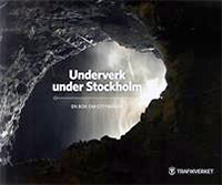 Underverk under Stockholm : en bok om Citybanan