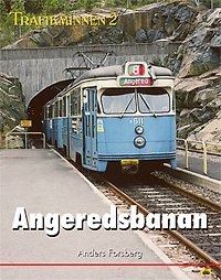 Trafikminnen 2, Angeredsbanans historia